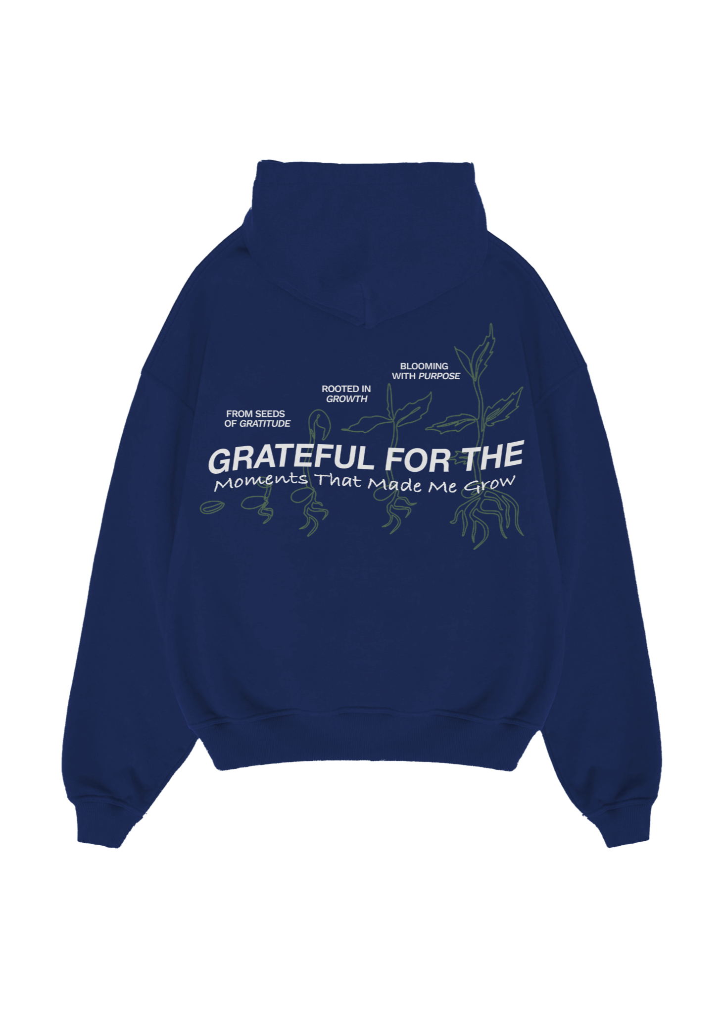 "Grateful for the moments that made me grow" Hoodie - band2gether